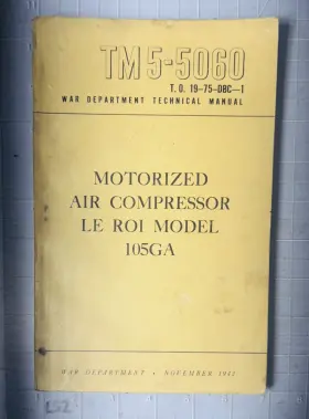 105GA LEROI War Dept Motorized Air Compressor Roi Manual Wwii