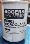 New Rogers Machinery K5003 Microglass Compressor Oil Filter Knw Series. Fixed Price $33.29.